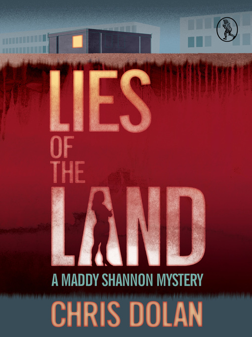 Title details for Lies of the Land by Chris Dolan - Available